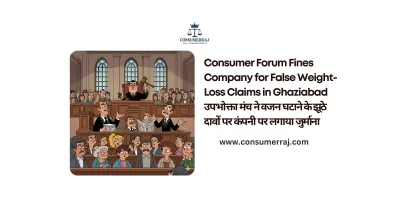 Consumer Forum Fines for False Weight-Loss Claims
